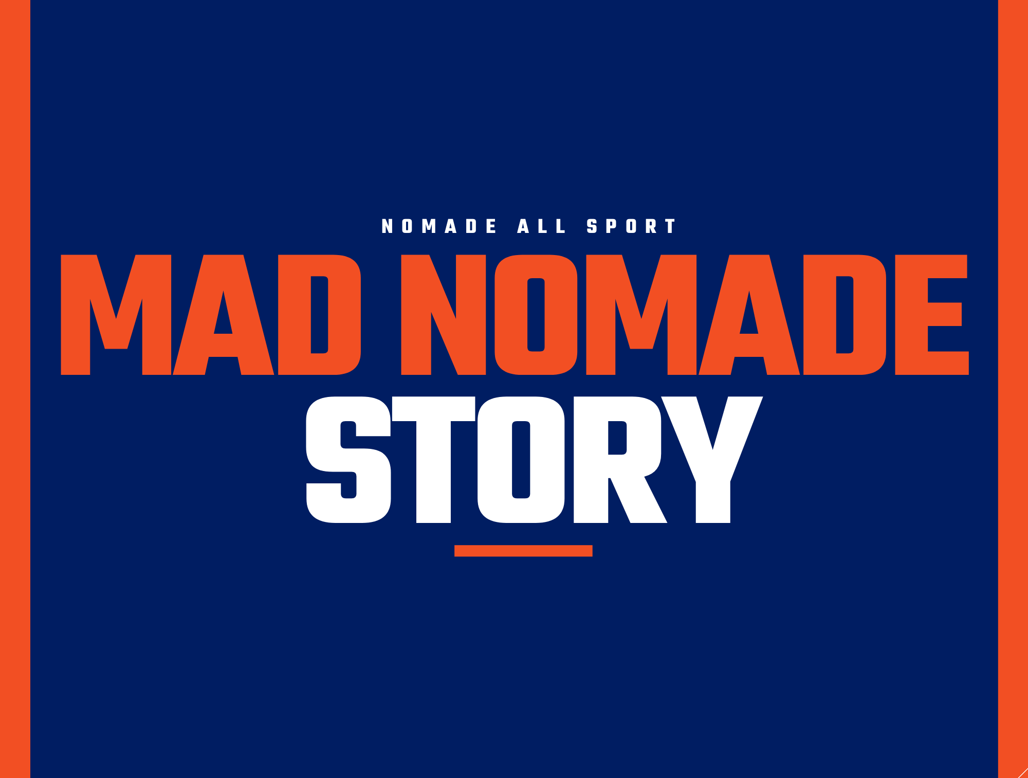 mad nomade story
